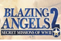 Tradução - Blazing Angels 2: Secret Missions of WWII