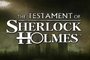 Tradução: The Testament of Sherlock Holmes